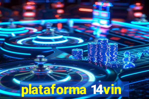 plataforma 14vin